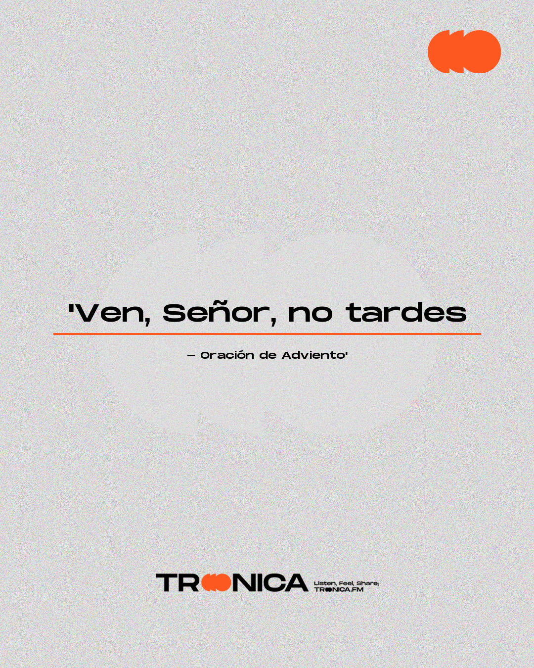 Frase: 'Ven, Señor, no tardes - Oración de Adviento'