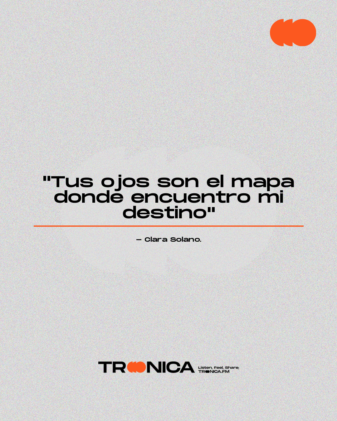 Frase: "Tus ojos son el mapa donde encuentro mi destino" - Clara Solano.