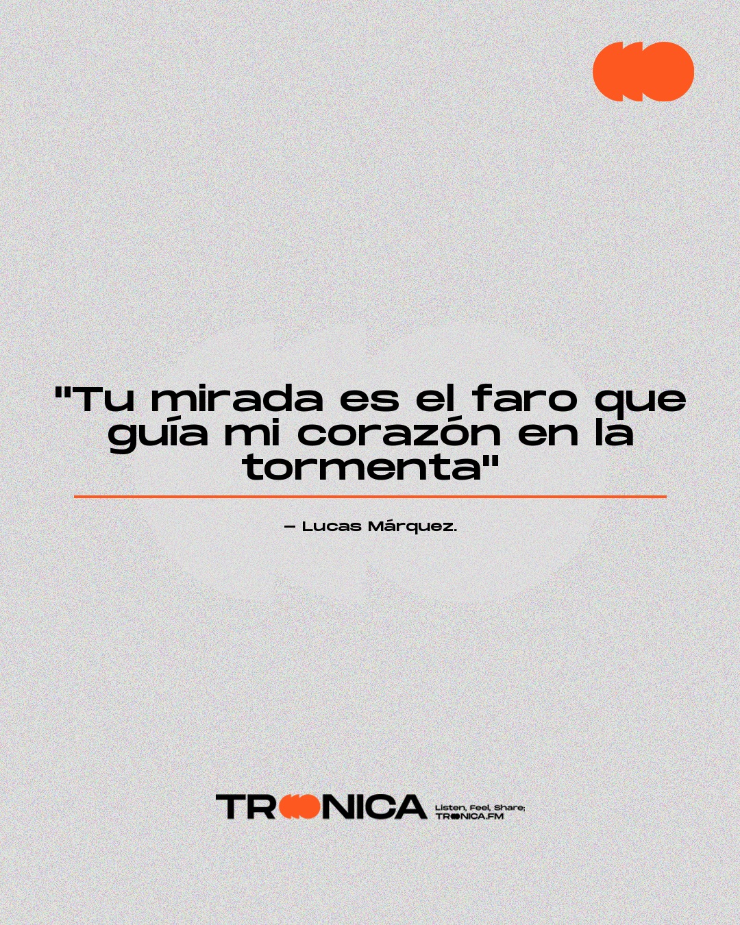 Frase: "Tu mirada es el faro que guía mi corazón en la tormenta" - Lucas Márquez.