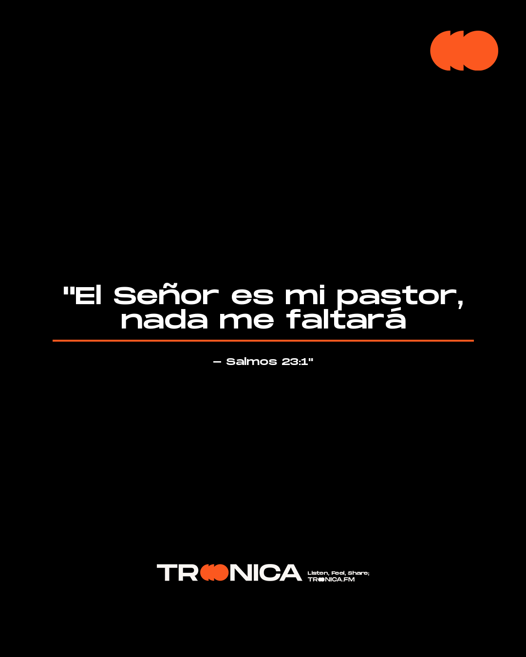Frase: "El Señor es mi pastor, nada me faltará - Salmos 23:1"