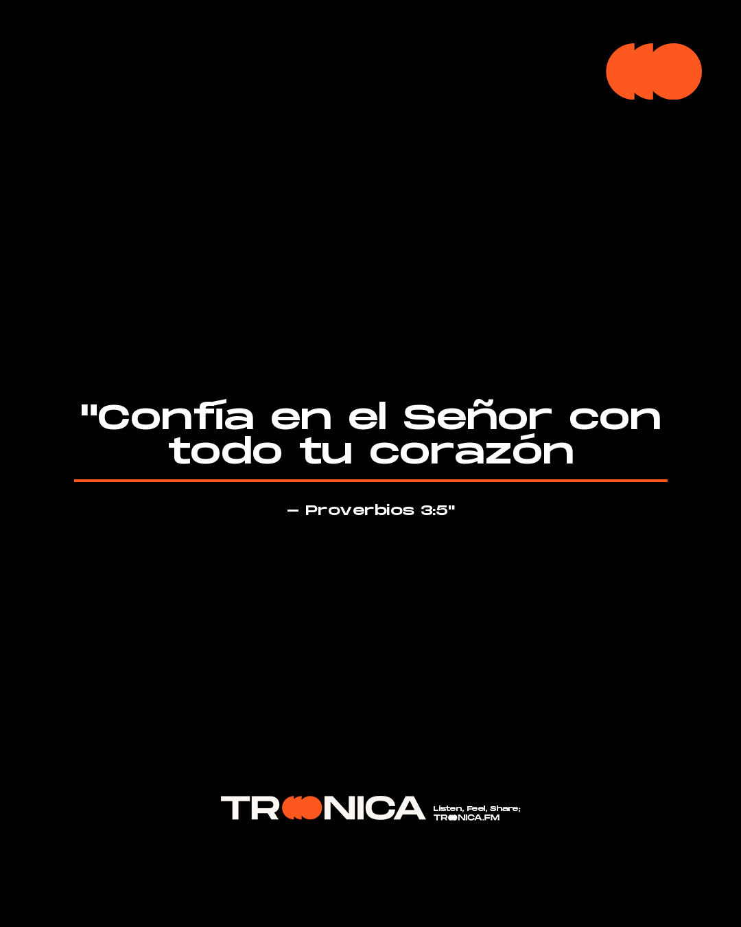 Frase: "Confía en el Señor con todo tu corazón - Proverbios 3:5"