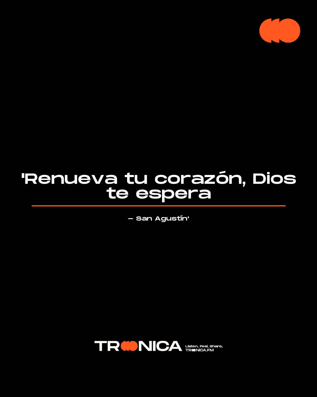 Frase: 'Renueva tu corazón, Dios te espera - San Agustín'