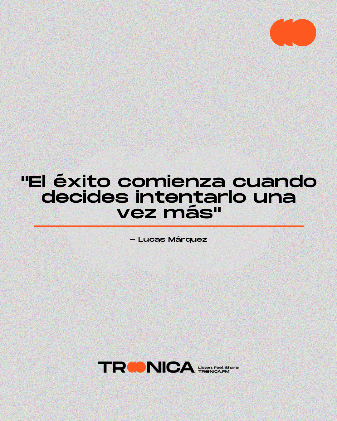 Frase: "El éxito comienza cuando decides intentarlo una vez más" - Lucas Márquez