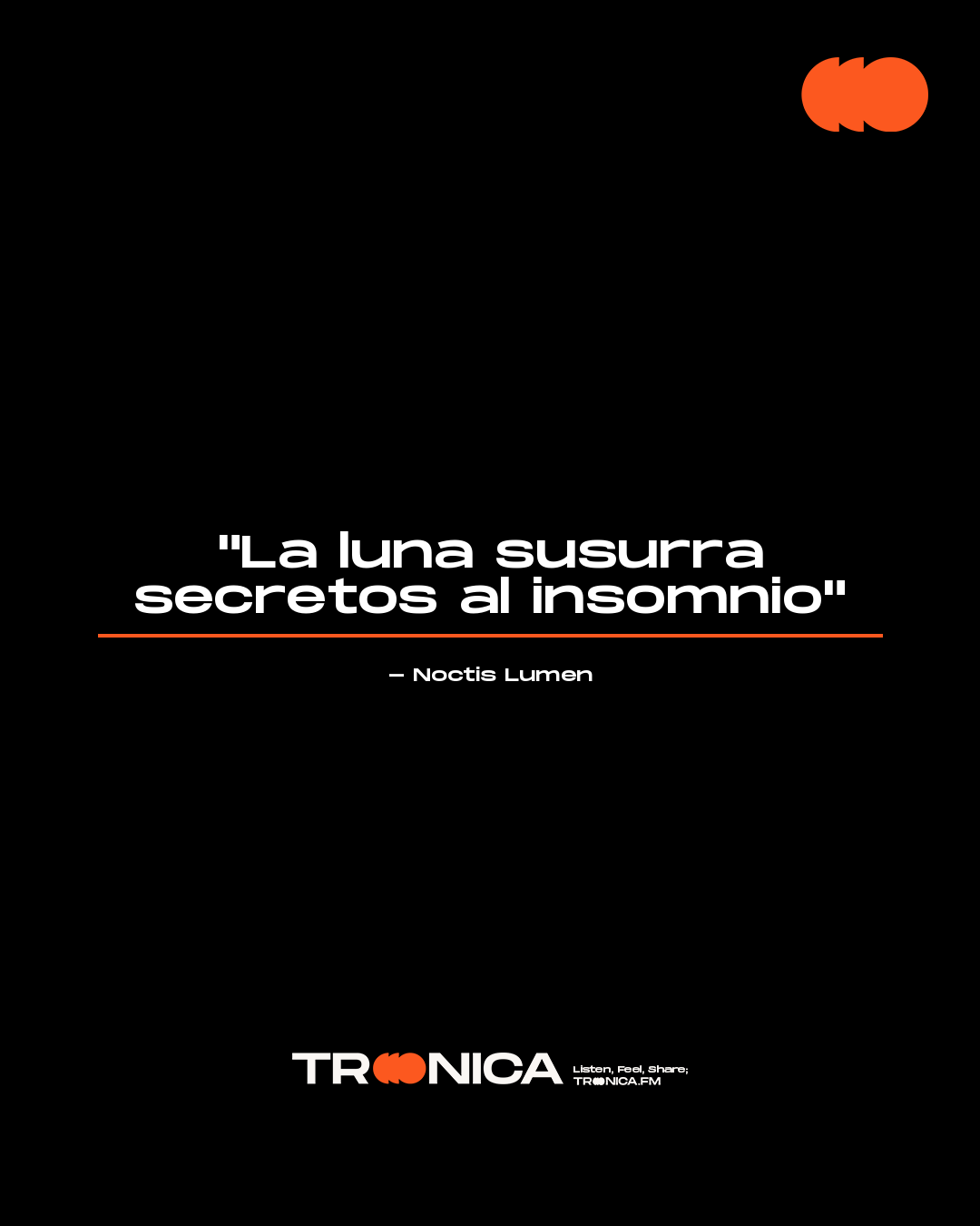Frase: "La luna susurra secretos al insomnio" - Noctis Lumen