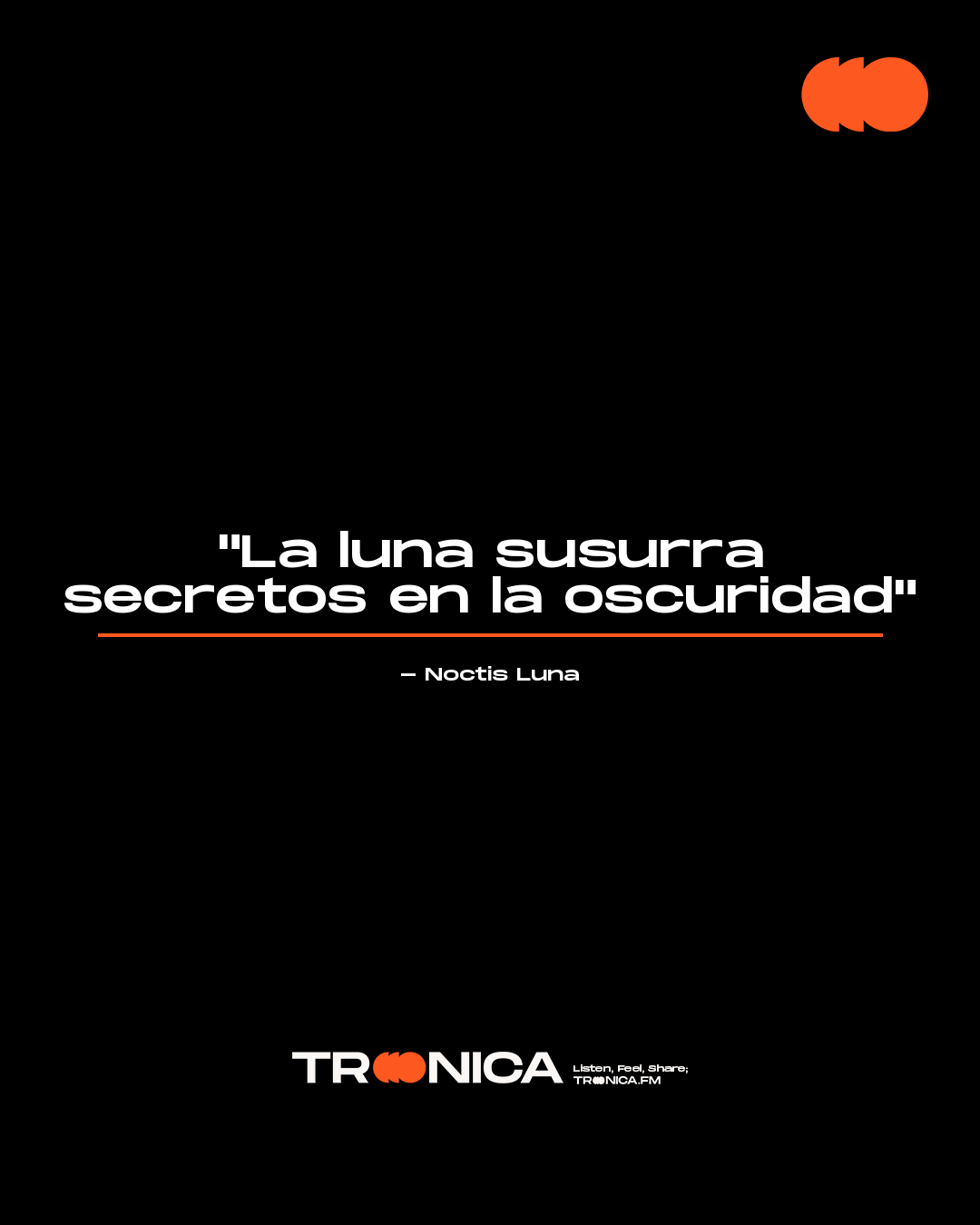 Frase: "La luna susurra secretos en la oscuridad" - Noctis Luna