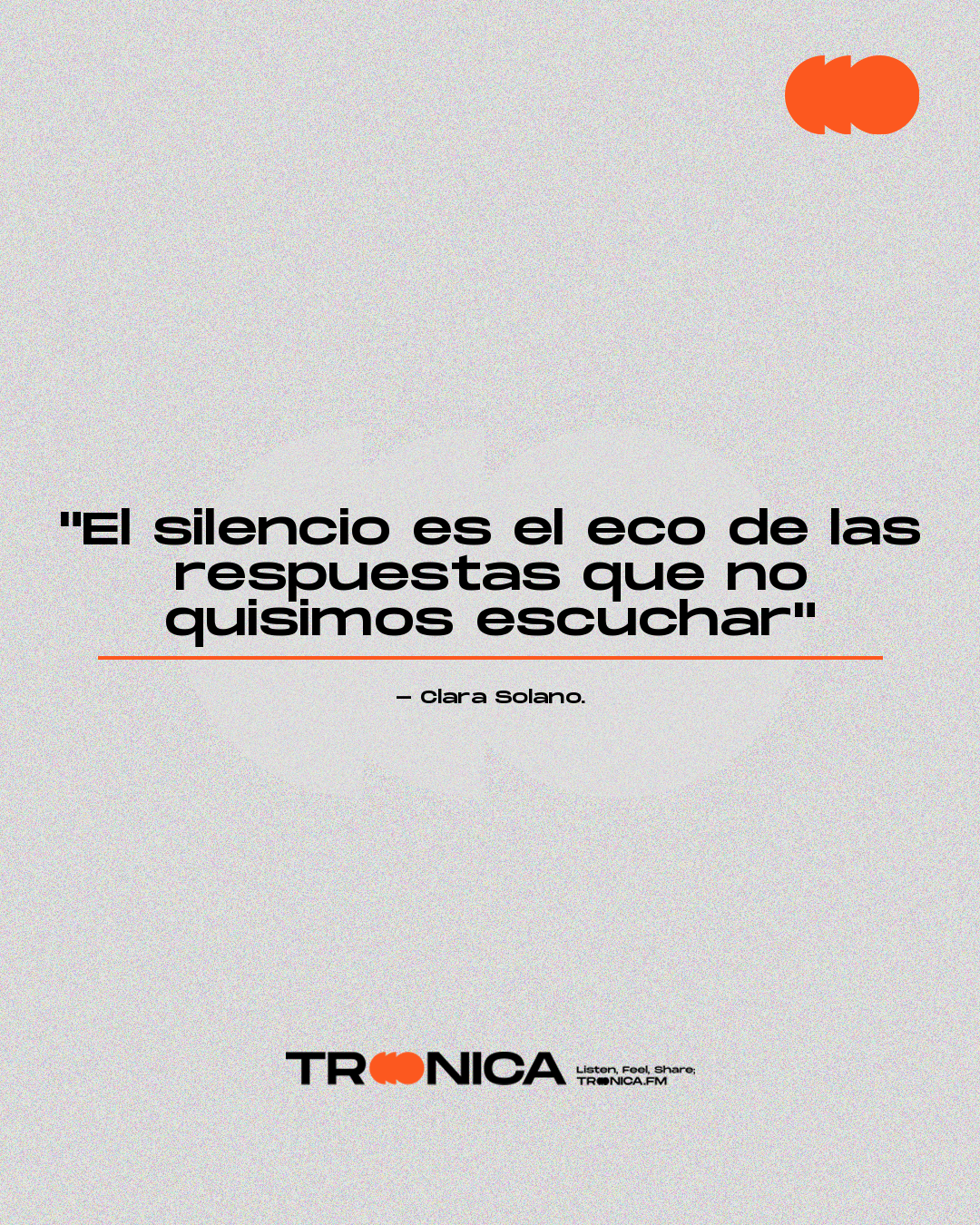 Frase: "El silencio es el eco de las respuestas que no quisimos escuchar" - Clara Solano.