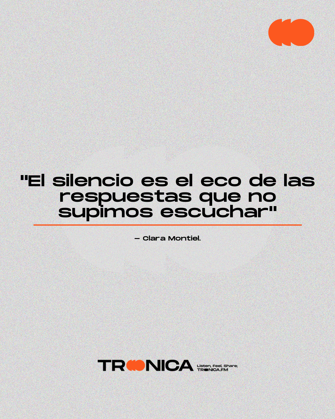 Frase: "El silencio es el eco de las respuestas que no supimos escuchar" - Clara Montiel.